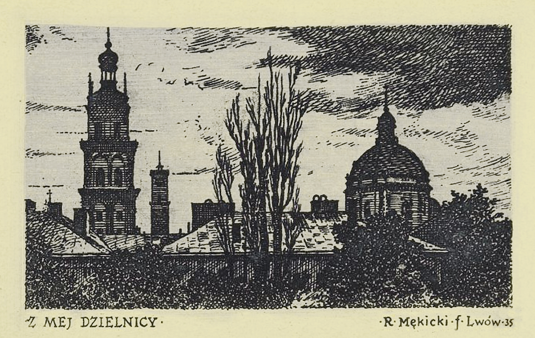 Рудольф Менкицький. Вид Львова з моєї дільниці, 1935; офорт